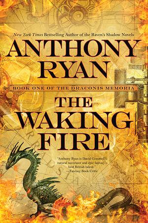 The Waking Fire by Anthony Ryan