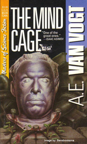 The Mind Cage by A.E. van Vogt