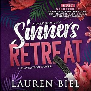 Sinners Retreat by Lauren Biel