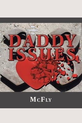 Daddy Issues by McFly