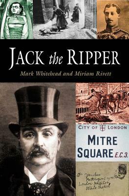 Jack the Ripper by Miriam Rivett, Mark Whitehead