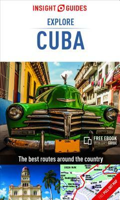 Insight Guides Explore Cuba (Travel Guide with Free Ebook) by Insight Guides