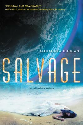 Salvage by Alexandra Duncan