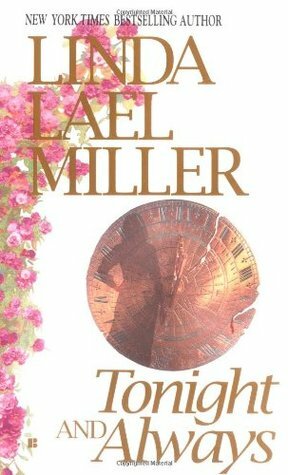 Tonight And Always by Linda Lael Miller