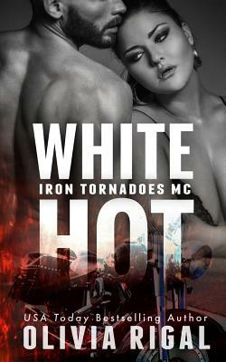 White Hot by Olivia Rigal