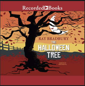 The Halloween Tree by Ray Bradbury