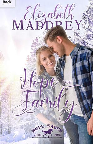 Hope for Family by Elizabeth Maddrey