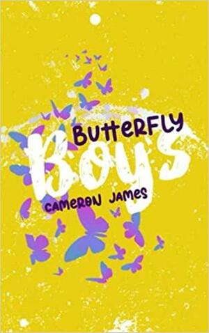 Bufferfly Boys by Cameron James