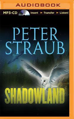 Shadowland by Peter Straub