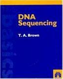 DNA Sequencing by Terence A. Brown