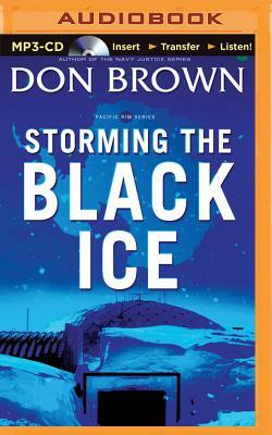 Storming the Black Ice by Don Brown