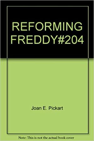 Reforming Freddy by Joan Elliott Pickart