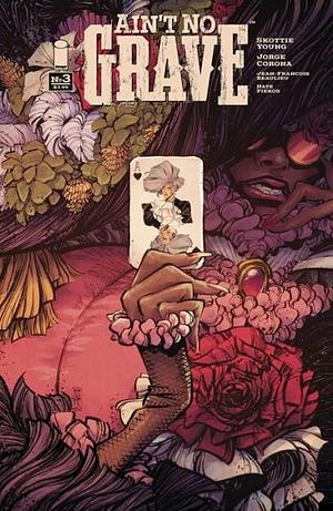 Ain't No Grave #3 by Skottie Young, Jorge Corona