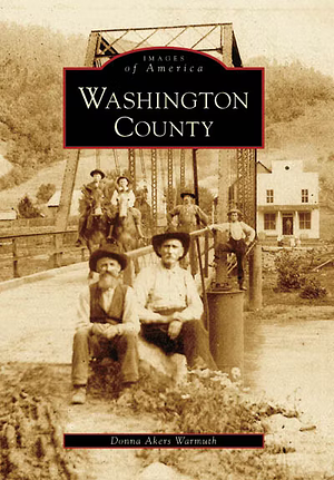 Washington County by Donna Akers Warmuth