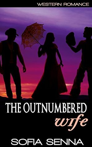 The Outnumbered Wife by Sofia Senna