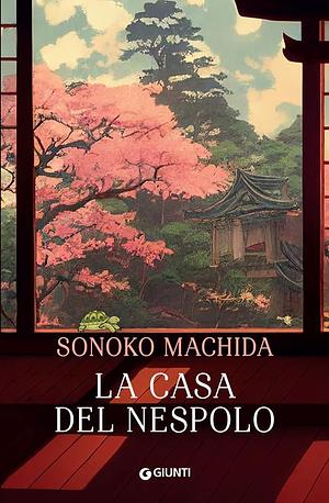 La Casa del Nespolo by Sonoko Machida