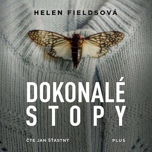 Dokonalé stopy by Helen Sarah Fields