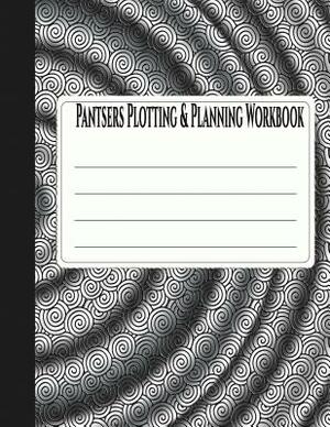 Pantsers Plotting & Planning Workbook 20 by Deena Rae Schoenfeldt, Tiffany M. Fox