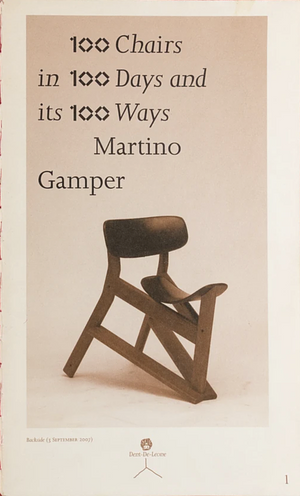 100 Chairs in 100 Days and its 100 Ways by Martino Gamper