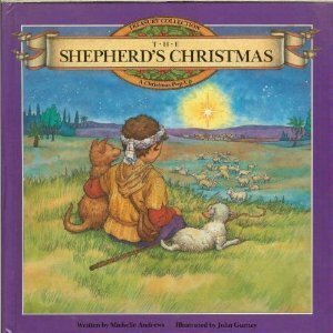 The Shepherds Christmas by Michelle Andrews