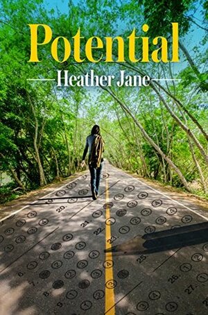 Potential by Heather Jane