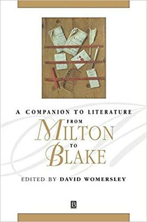 A Companion To Literature From Milton To Blake by David Womersley
