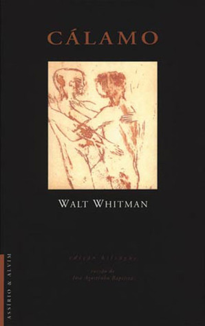 Cálamo by José Agostinho Baptista, Walt Whitman
