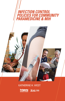 Infection Control Policies for Community Paramedicine & Mih by Katherine West