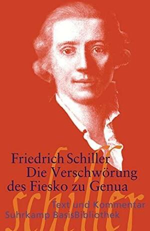 Die Verschwörung des Fiesko zu Genua by Friedrich Schiller, Joachim Hagner