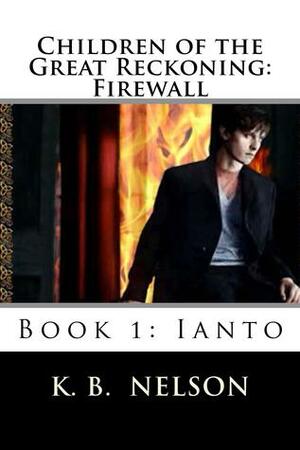 Firewall: Ianto by K.B. Nelson