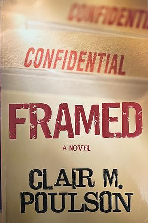 Framed by Clair M. Poulson