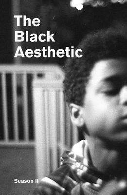 The Black Aesthetic Season II by Zoé Samudzi