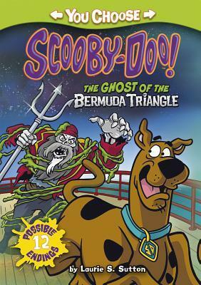 The Ghost of the Bermuda Triangle by Scott Neely, Laurie S. Sutton