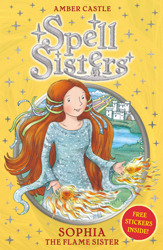Sophia the Flame Sister by Amber Castle