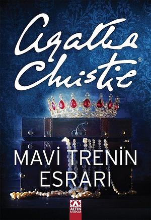 Mavi Trenin Esrarı by Agatha Christie