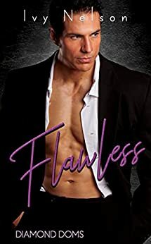 Flawless by Ivy Nelson