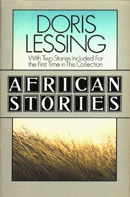 African Stories by Doris Lessing