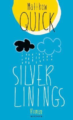 Silver Linings by Matthew Quick