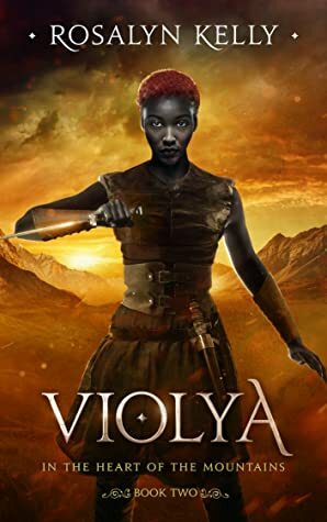 Violya by Rosalyn Kelly