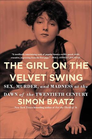 The Girl on the Velvet Swing by Simon Baatz