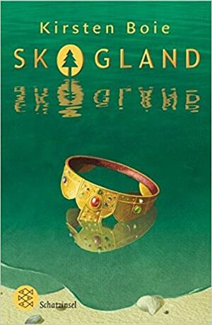 Skogland by Kirsten Boie