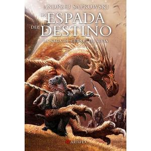 La Espada del Destino by Andrzej Sapkowski