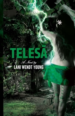 Telesa: The Covenant Keeper by Lani Wendt Young