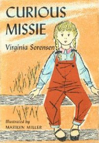 Curious Missie by Virginia Sorensen, Marilyn Miller