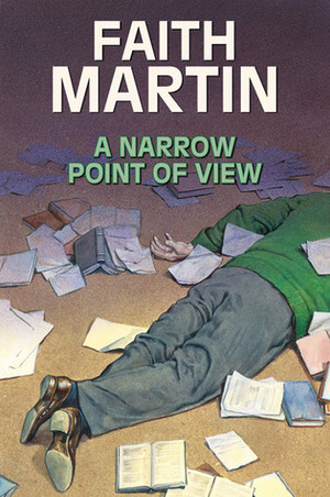 A Narrow Point of View by Faith Martin