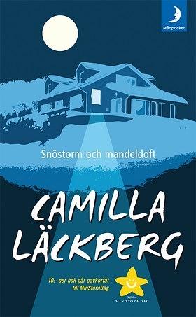 Snöstorm och mandeldoft by Camilla Läckberg