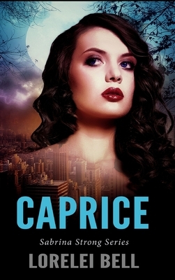 Caprice by Lorelei Bell