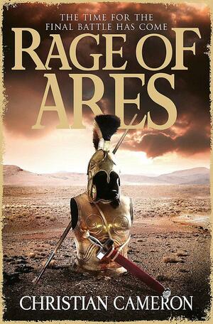 Rage of Ares by Christian Cameron