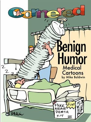 Cornered: Benign Humor - Medical Cartoons by Mike Baldwin