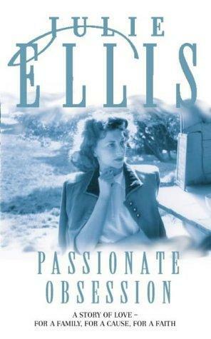 Passionate Obsession by Julie Ellis
